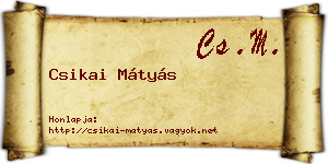 Csikai Mátyás névjegykártya